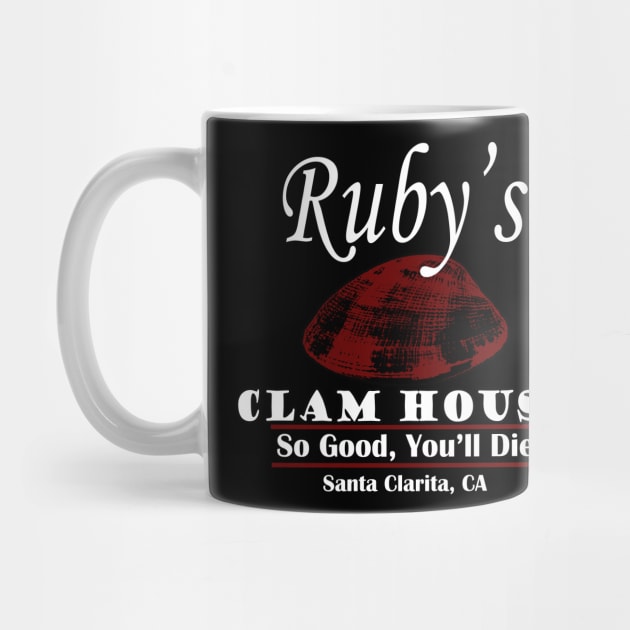 Santa Clarita Diet Ruby's Clam House by shanestillz